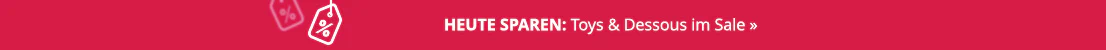 Heute sparen: Toys & Dessous im Sale »