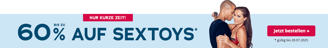 Das Bild zeigt eine Werbeanzeige mit hellblauem Hintergrund. Großflächig steht „Bis zu 60% auf Sextoys" in der Farbe petrol. Darunter steht in kleiner Schrift "gültig bis 20.07.2025". Oberhalb befindet sich ein rotfarbener Button mit der weißen Aufschrift "Nur kurze Zeit". Im rechten Bereich ist eine Frau und ein Mann abgebildet, die sich im Armen halten und ihre Köpfe dicht aneinener anlehnen. Die Frau trägt ein rotes Dessous und der Mann ein dunkelblaues T-Shirt. Die Frau hält einen Penisring in der Hand.