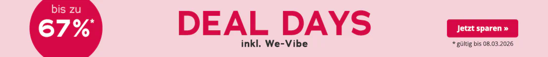 Werbemittel mit rosa Hintergrund. In großen roten Buchstaben steht "Deal Days", darunter in kleinerer weißer Schrift: "We-Vibe". Außerdem ist ein roter kreisrunder Störer mit der Aufschrift "bis zu 67%" abgebildet. Am unteren Rand steht: "*gültig bis 08.03.2026".