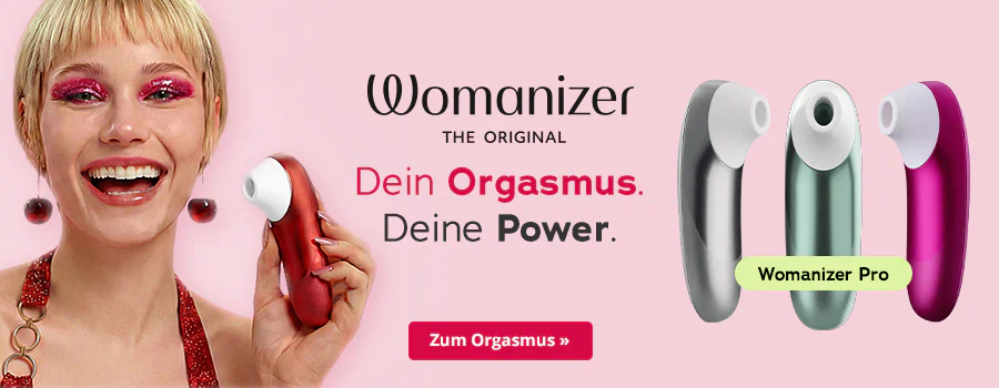 Werbebanner für Womanizer mit Slogan „Dein Orgasmus. Deine Power.“ und rotem Button „Zum Orgasmus“, Person hält ein Womanizer-Produkt.