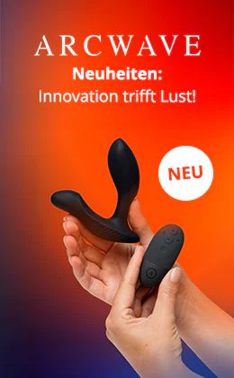 Zwei Hände halten einen schwarzen Arcwave-Masturbator und eine Fernbedienung vor orange-blauem Verlaufshintergrund. Oben steht „ARCWAVE“, „Neuheiten:“ und „Innovation trifft Lust!“, daneben ein weißer Kreis mit „NEU“.