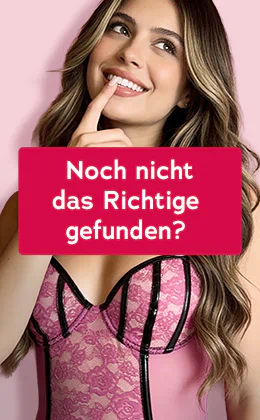 Frau in eleganter, rosa Spitzenwäsche vor rosa Hintergrund; auffälliger, emotionaler Schriftzug „Noch nicht das Richtige gefunden?“ auf pinkem Feld lädt zum Weitersuchen ein; darunter ein Button „Jetzt im SALE stöbern“ für inspirierende Angebote.