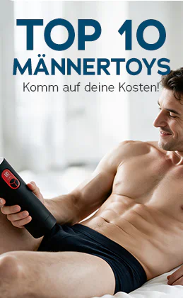 Lächelnder Mann auf dem Bett hält schwarzes Männertoy. Text: „Top 10 Männertoys – Komm auf deine Kosten!“ Button: „Jetzt bist du dran »“