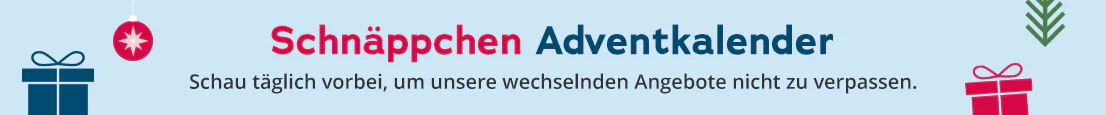 Hellblauer Banner mit Text „Schnäppchen Adventskalender“, Geschenken, Weihnachtskugeln sind abgebildet und Hinweis: Täglich wechselnde Angebote entdecken.