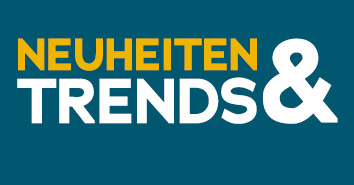 Werbemittel mit einfarbig blauem Hintergrund. In großer weißer und gelber Schrift steht: "Neuheiten & Trends".